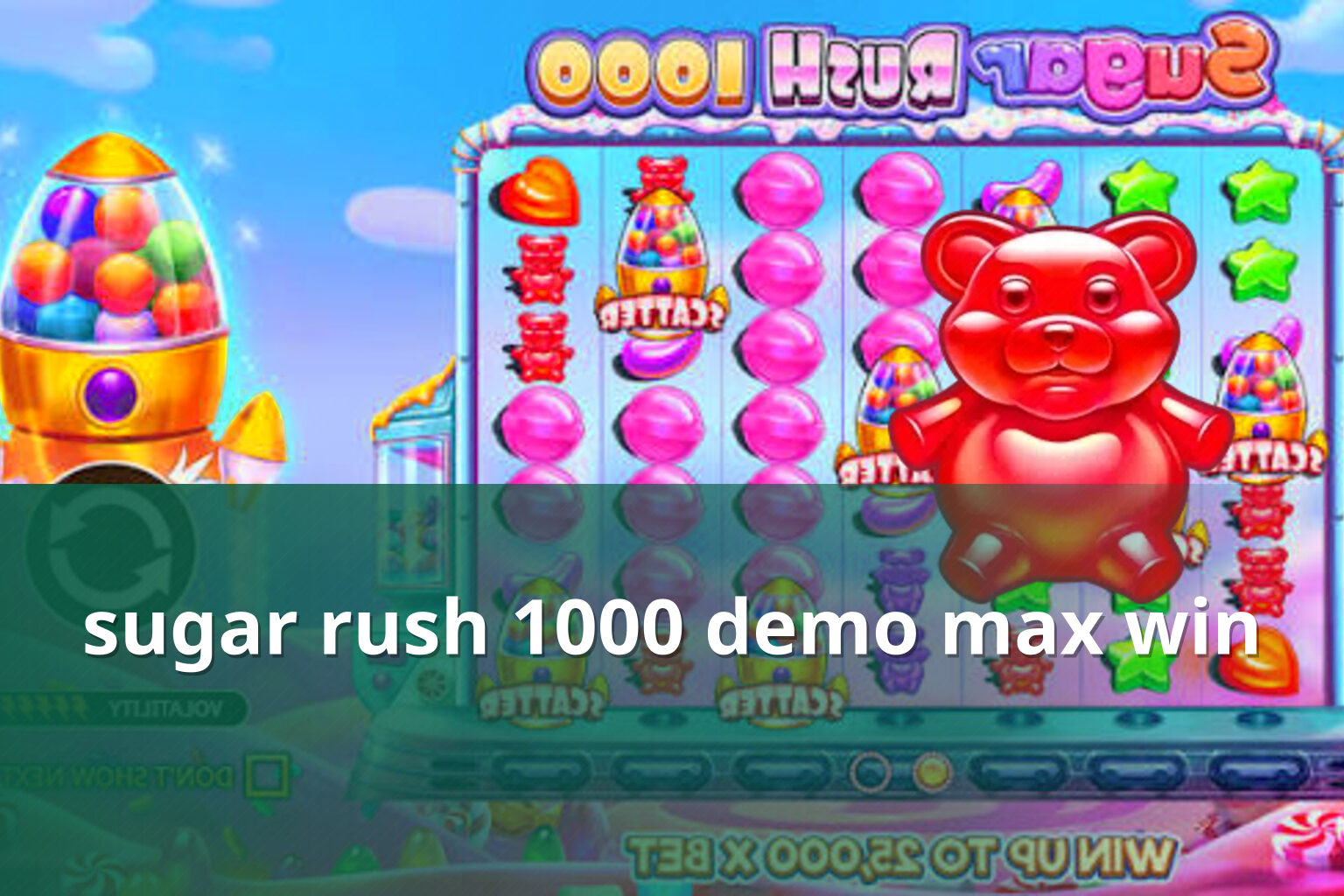 sugar rush 1000 demo max win - slots