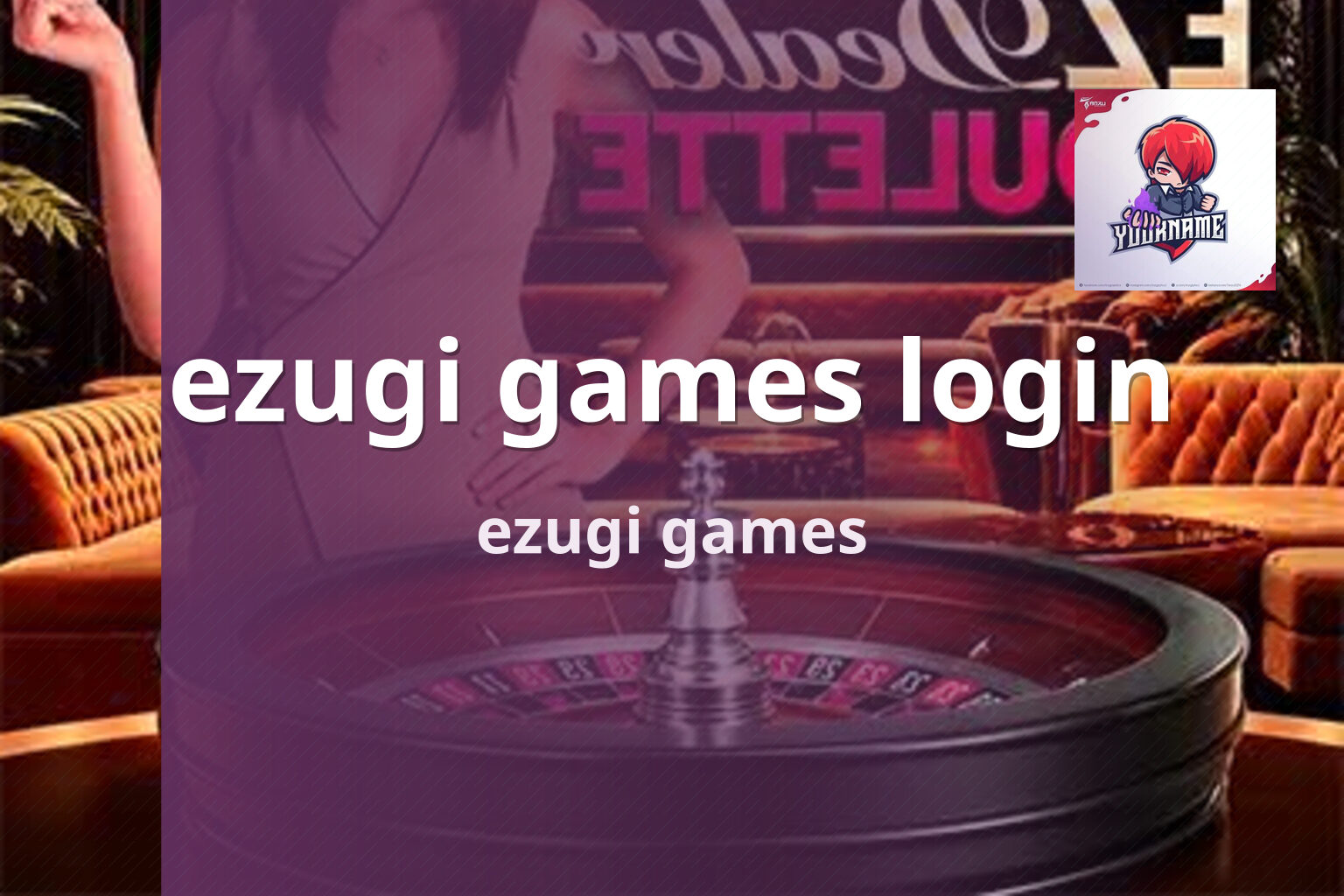 ezugi games login ezugi games