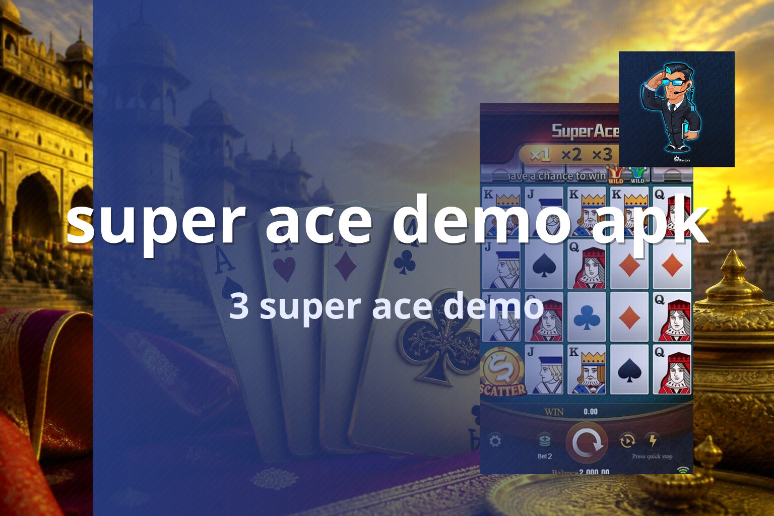super ace demo apk 3 super ace demo
