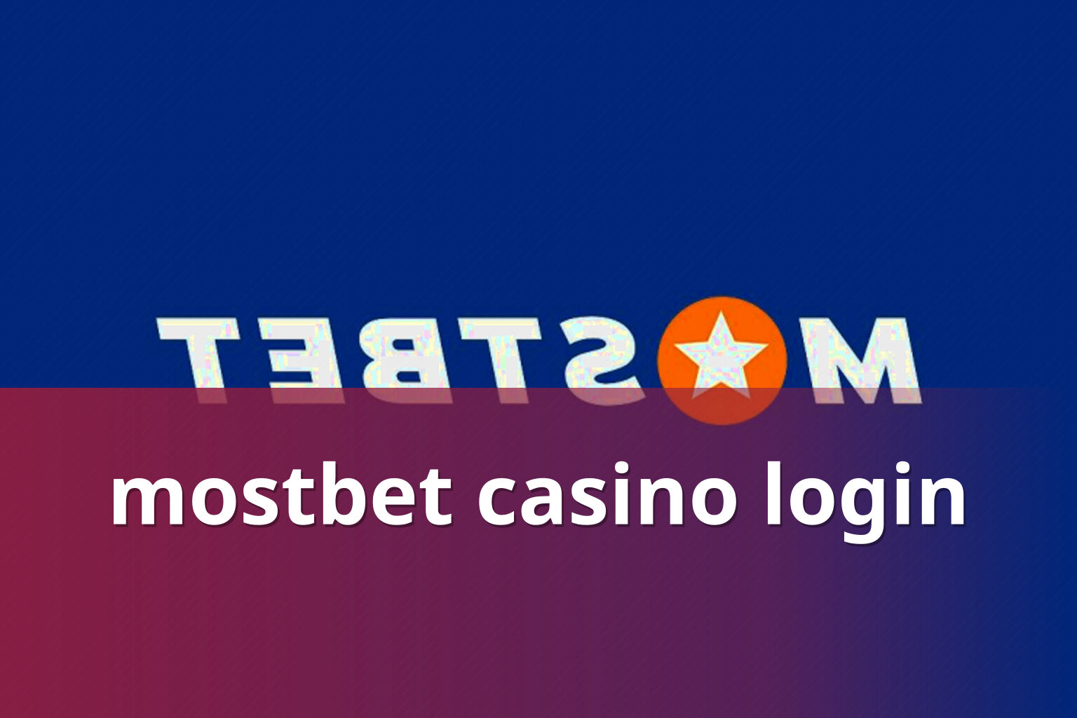 mostbet casino login - gaming_brand