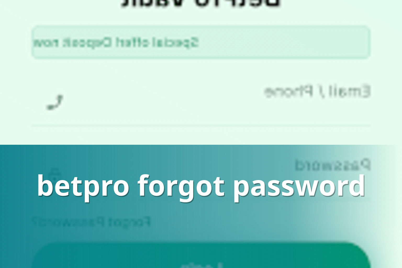 betpro forgot password - gaming_brand