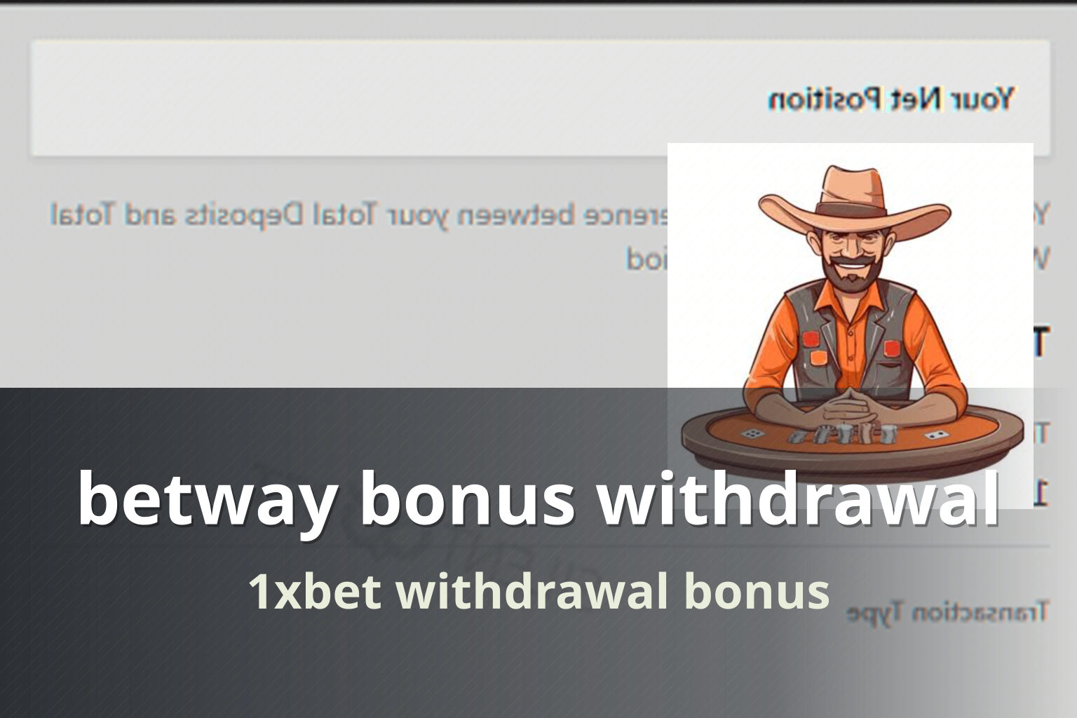 betway bonus withdrawal 1xbet withdrawal bonus