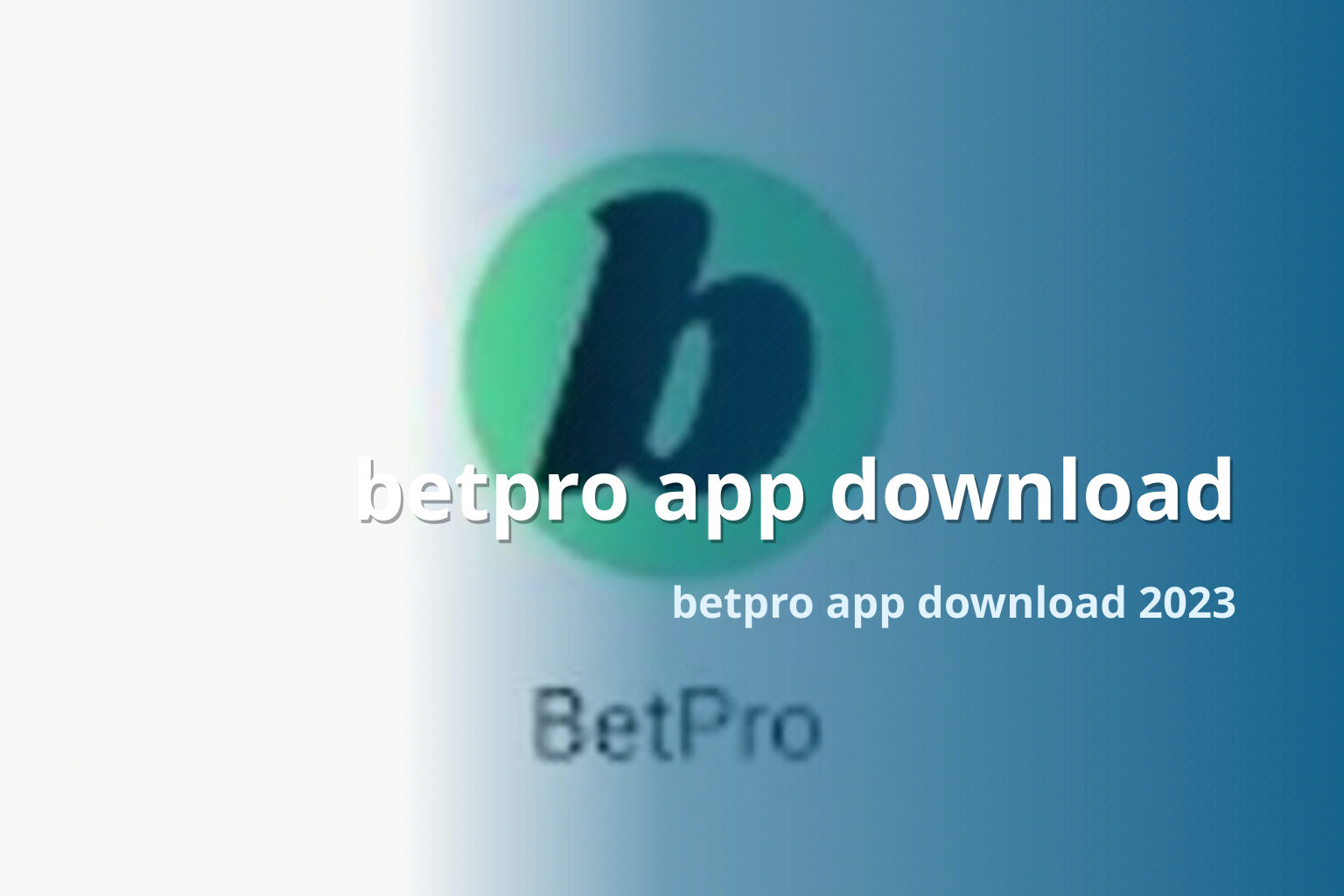 betpro app download betpro app download 2023