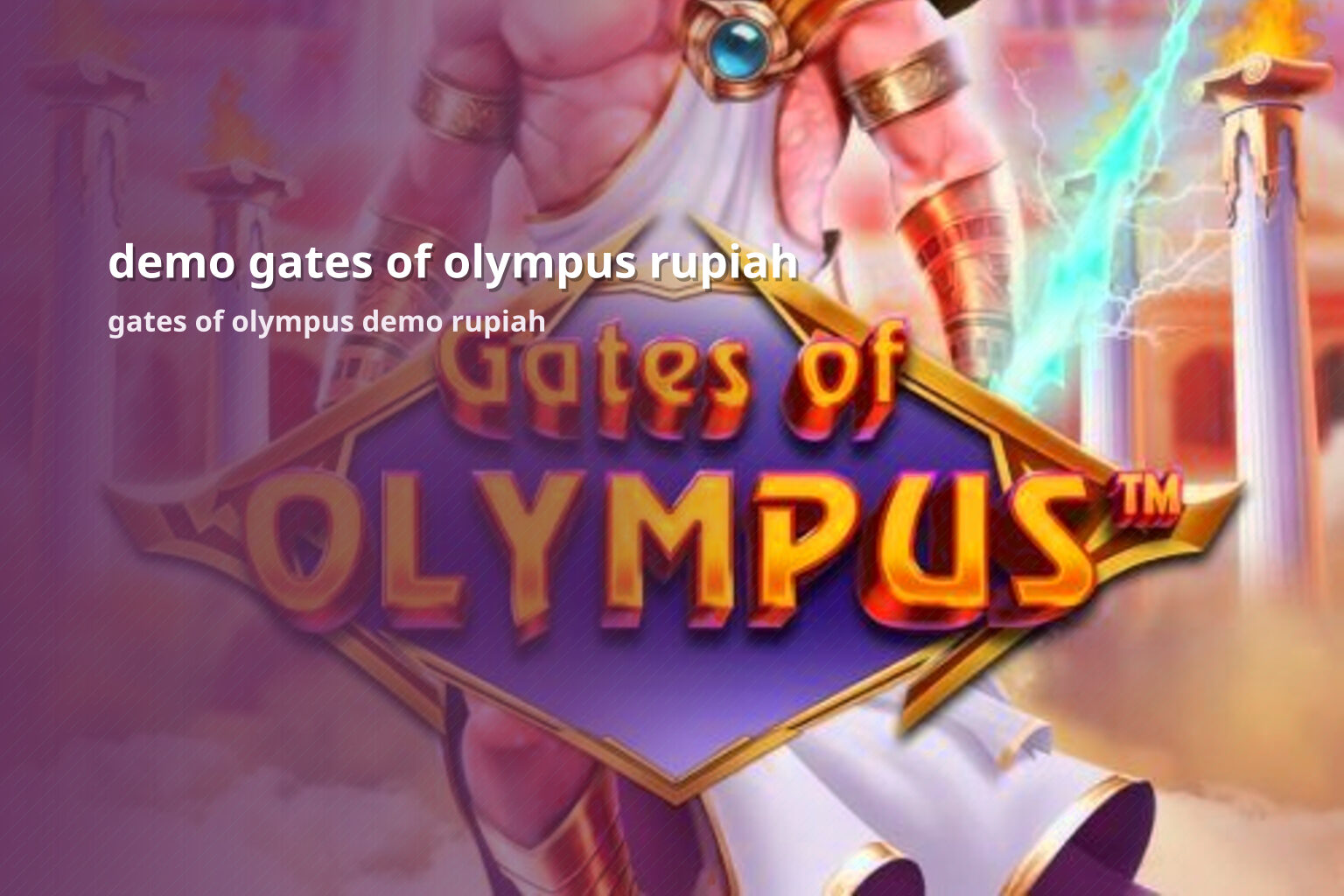 demo gates of olympus rupiah gates of olympus demo rupiah