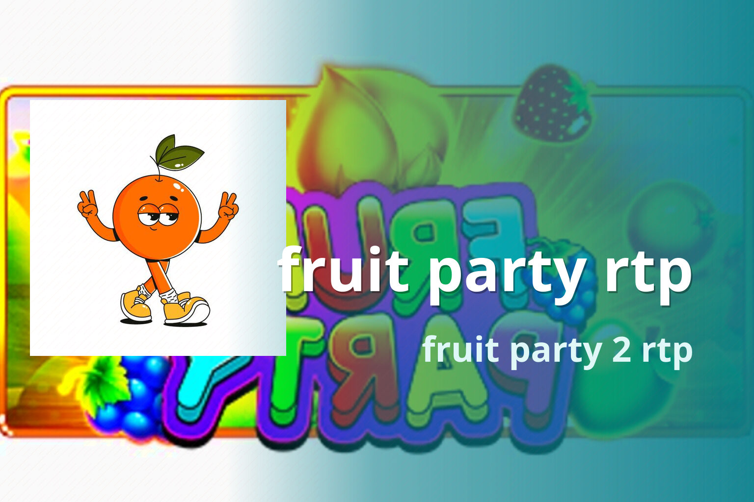 fruit party rtp - slots