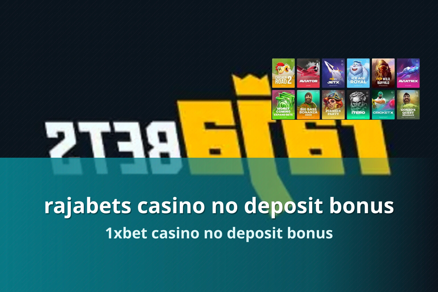 rajabets casino no deposit bonus 1xbet casino no deposit bonus