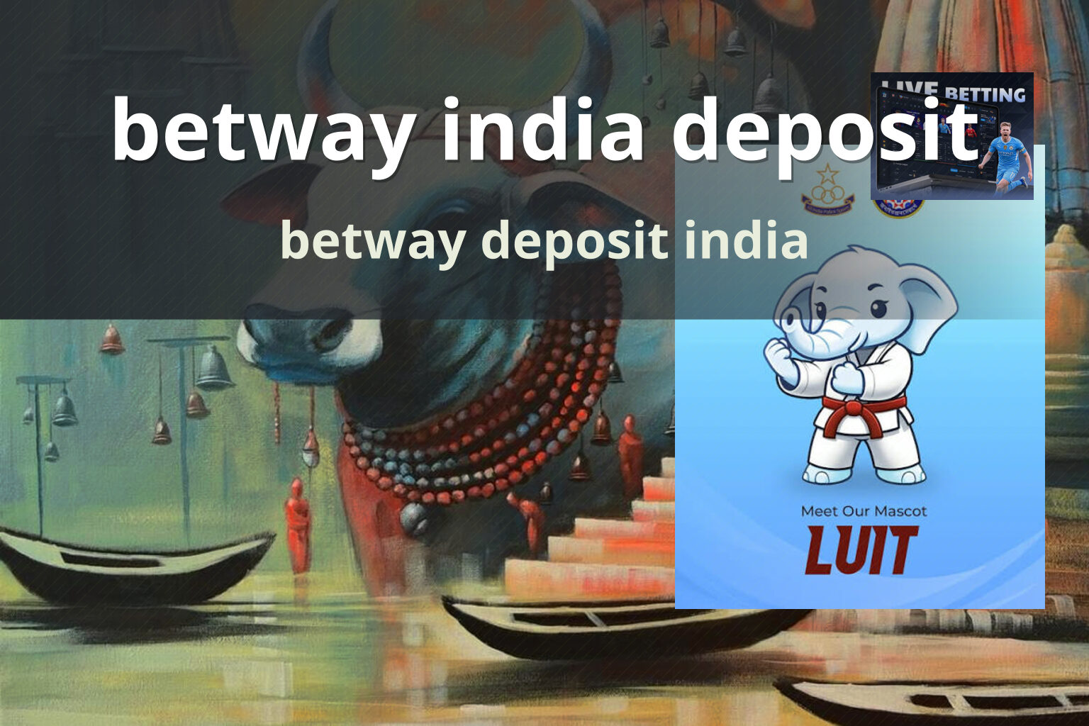 betway india deposit betway deposit india