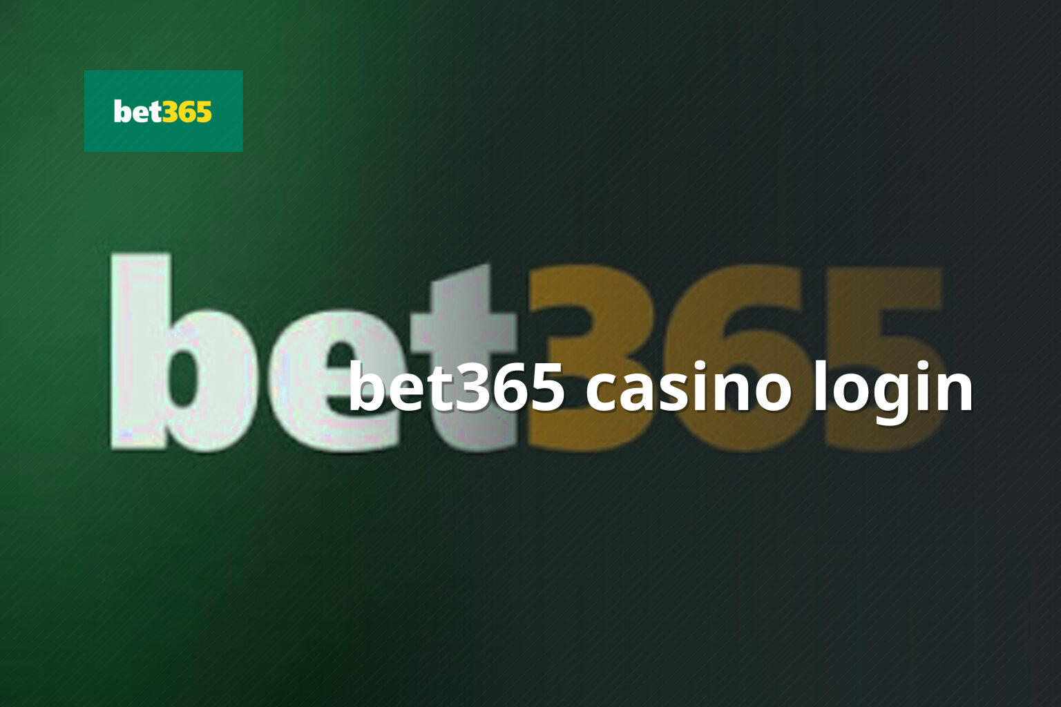 bet365 casino login - gaming_brand