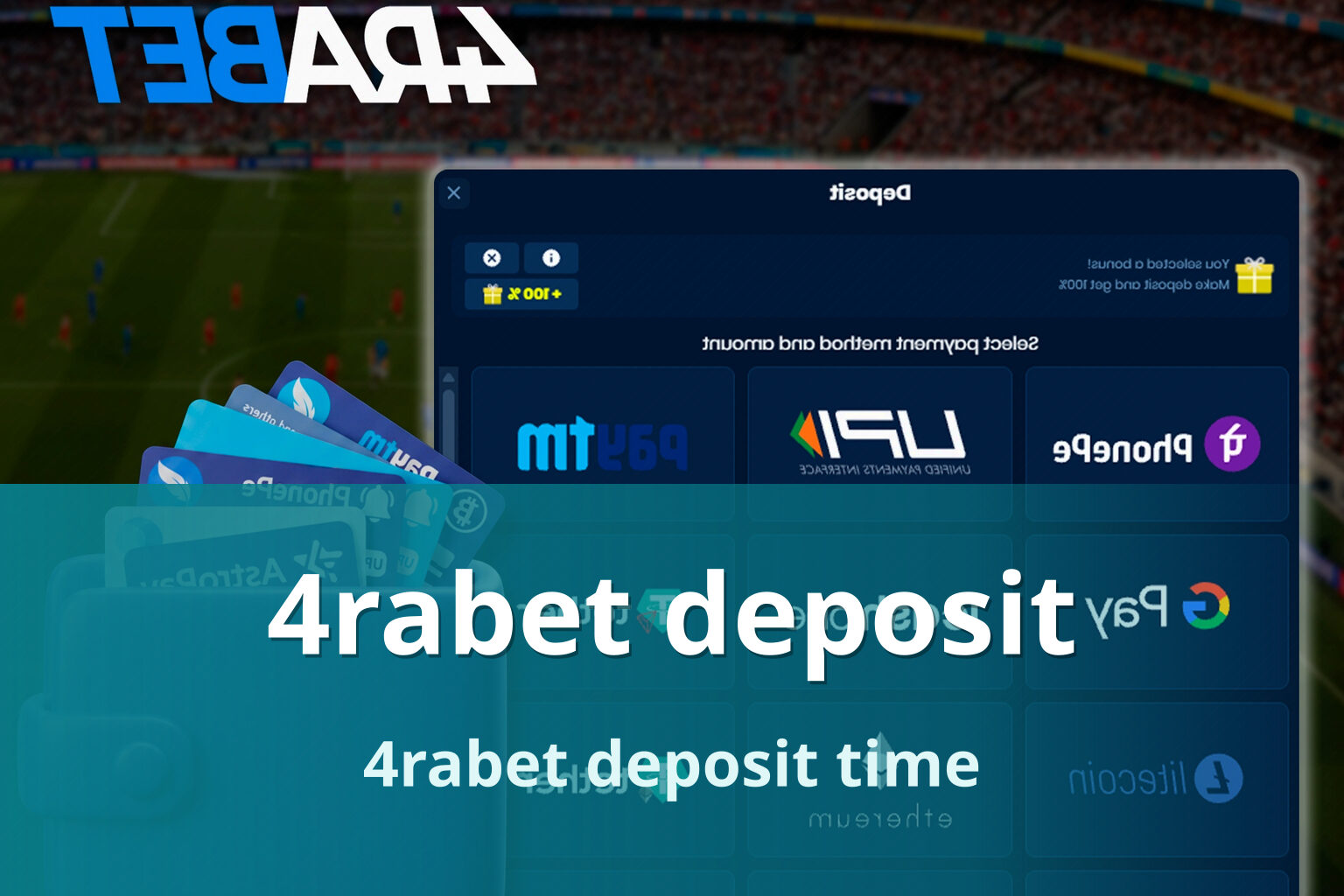 4rabet deposit 4rabet deposit time