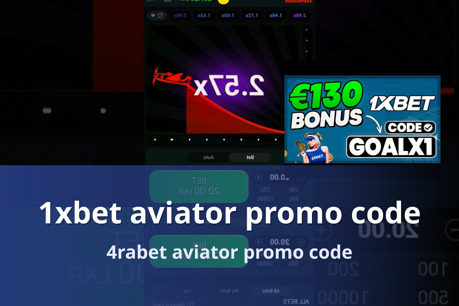 1xbet aviator promo code 4rabet aviator promo code