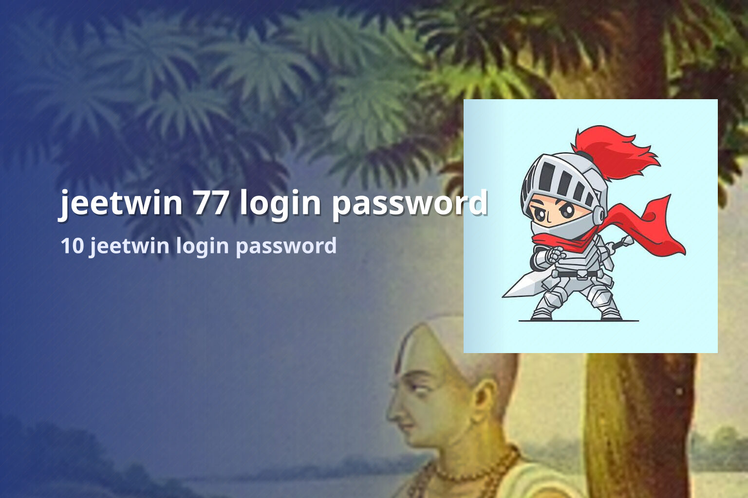 jeetwin 77 login password 10 jeetwin login password