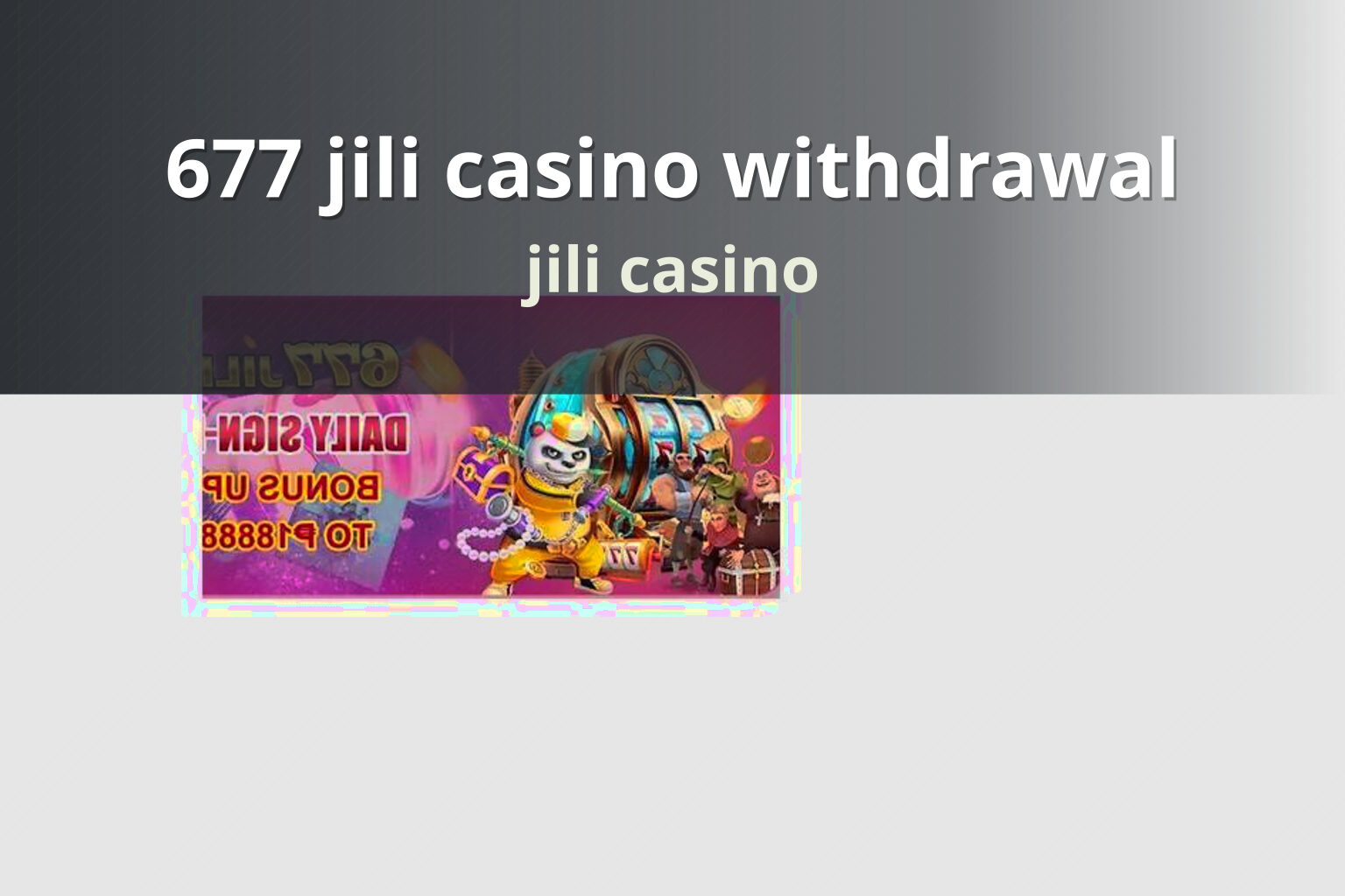 677 jili casino withdrawal jili casino