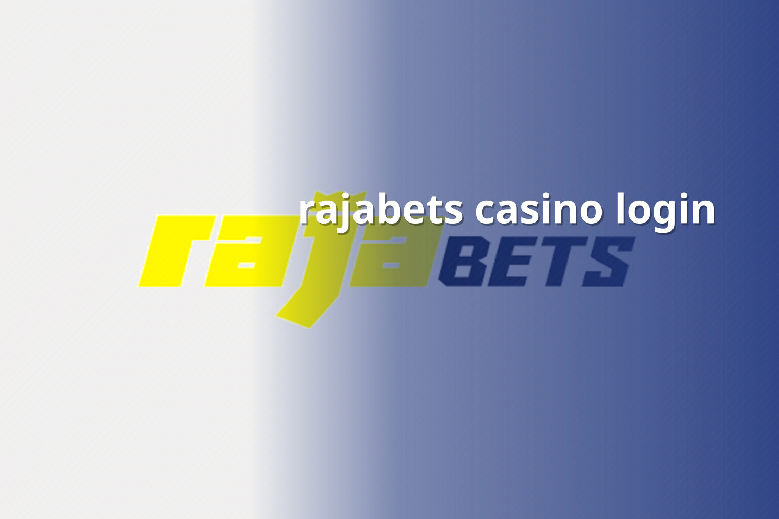 rajabets casino login - gaming_brand