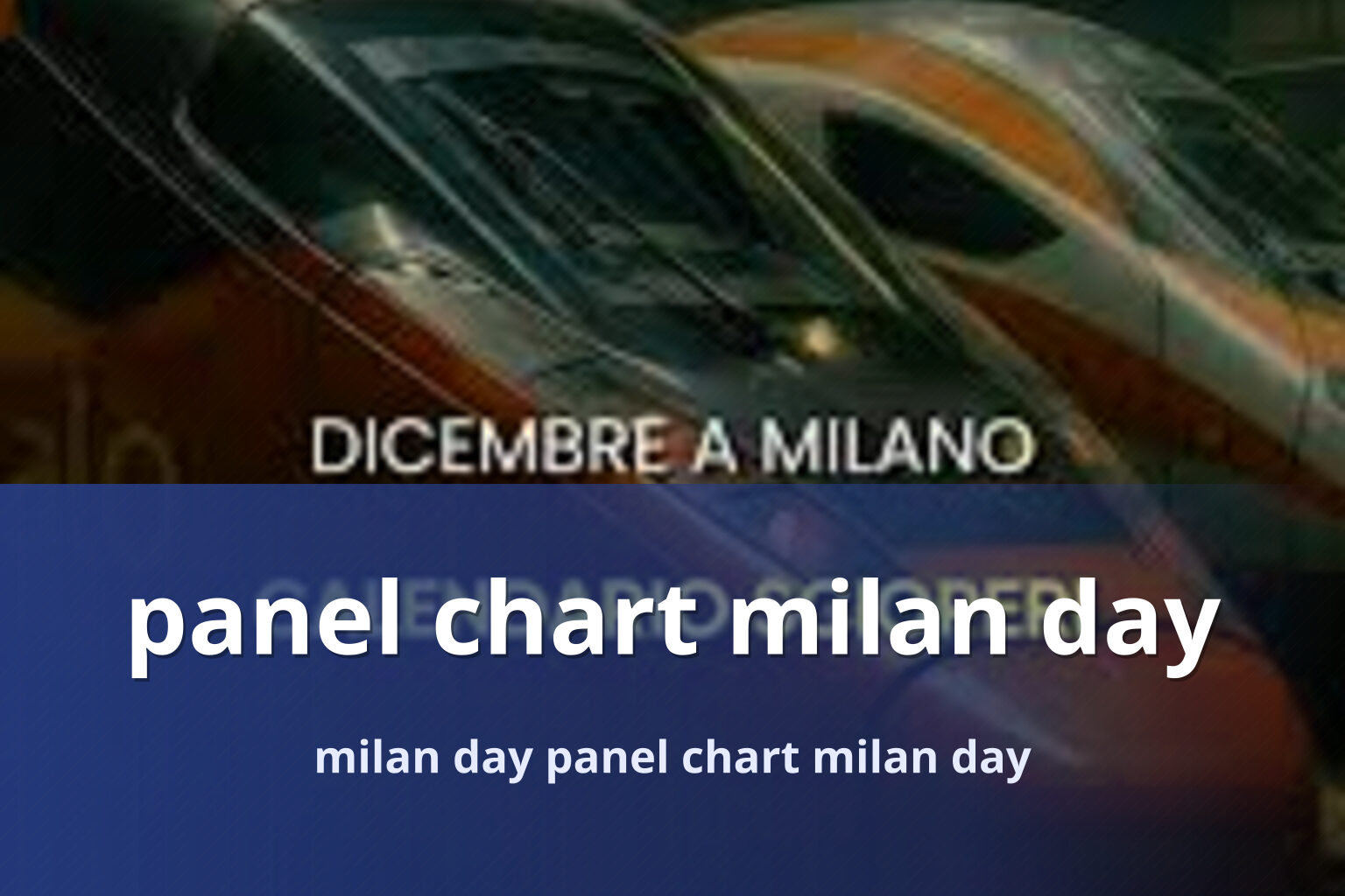 panel chart milan day - matka_satta