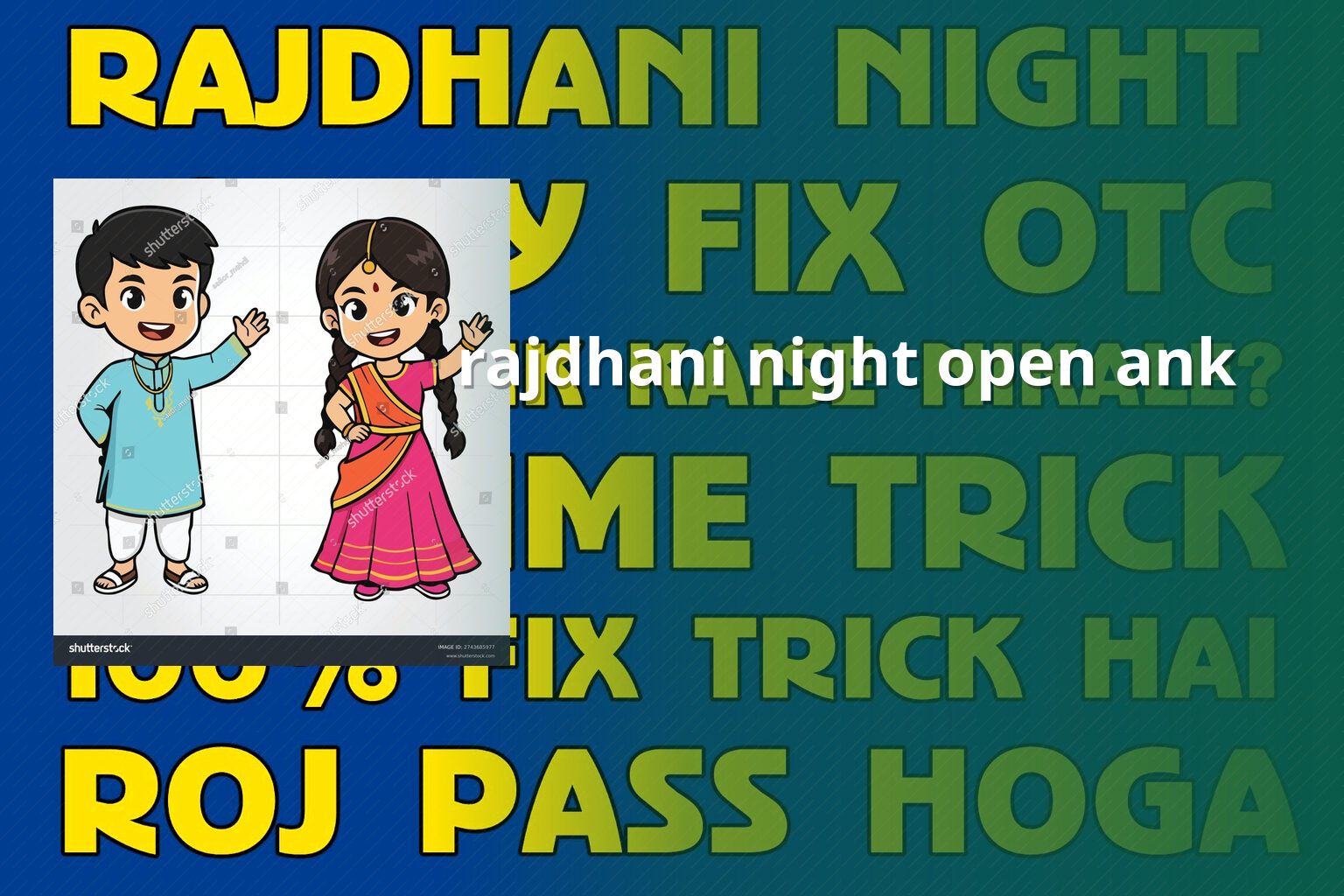 rajdhani night open ank - matka_satta