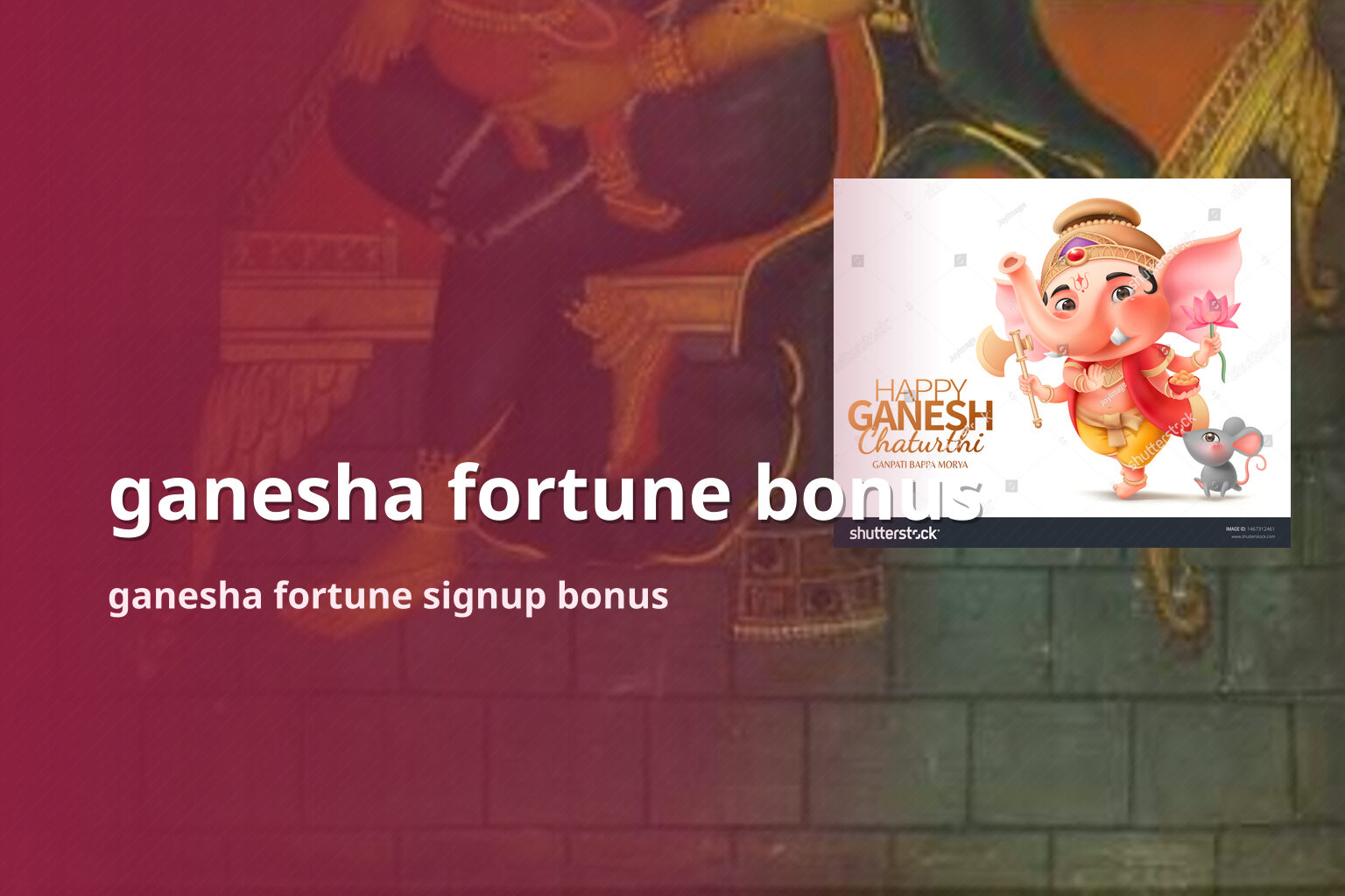 ganesha fortune bonus ganesha fortune signup bonus