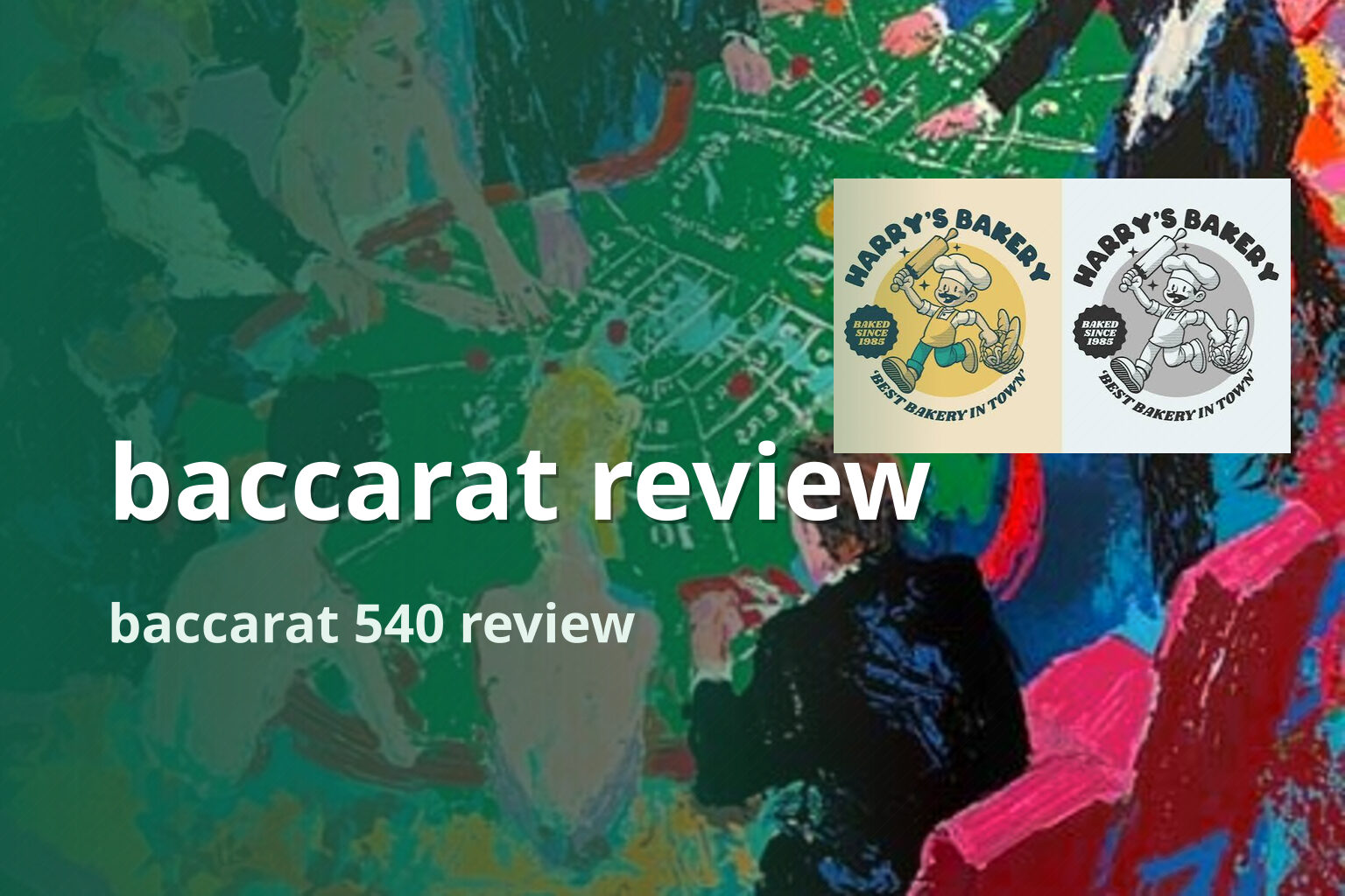 baccarat review baccarat 540 review