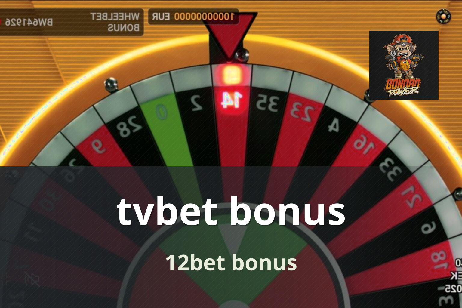 tvbet bonus 12bet bonus