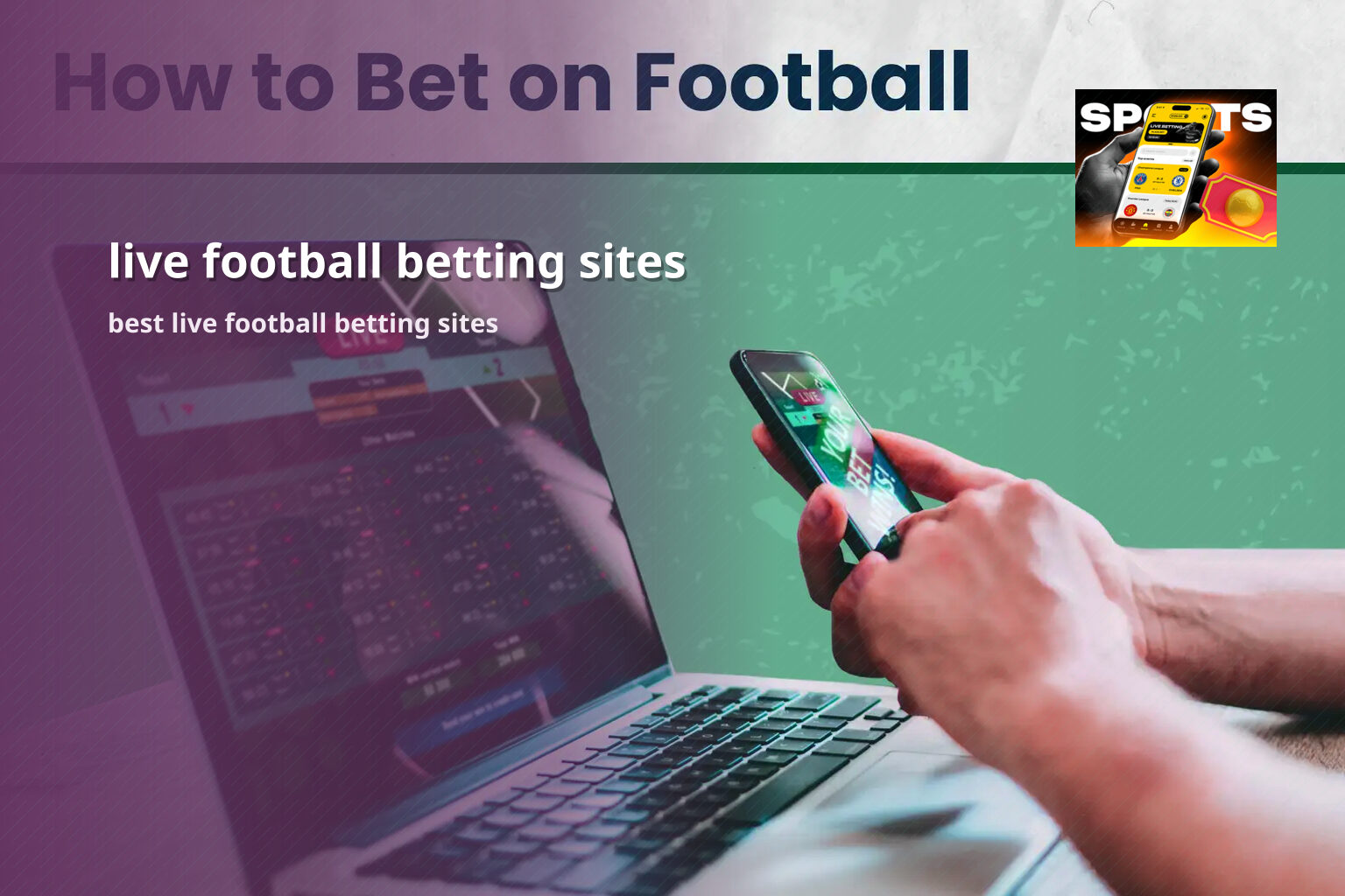 live football betting sites best live football betting sites