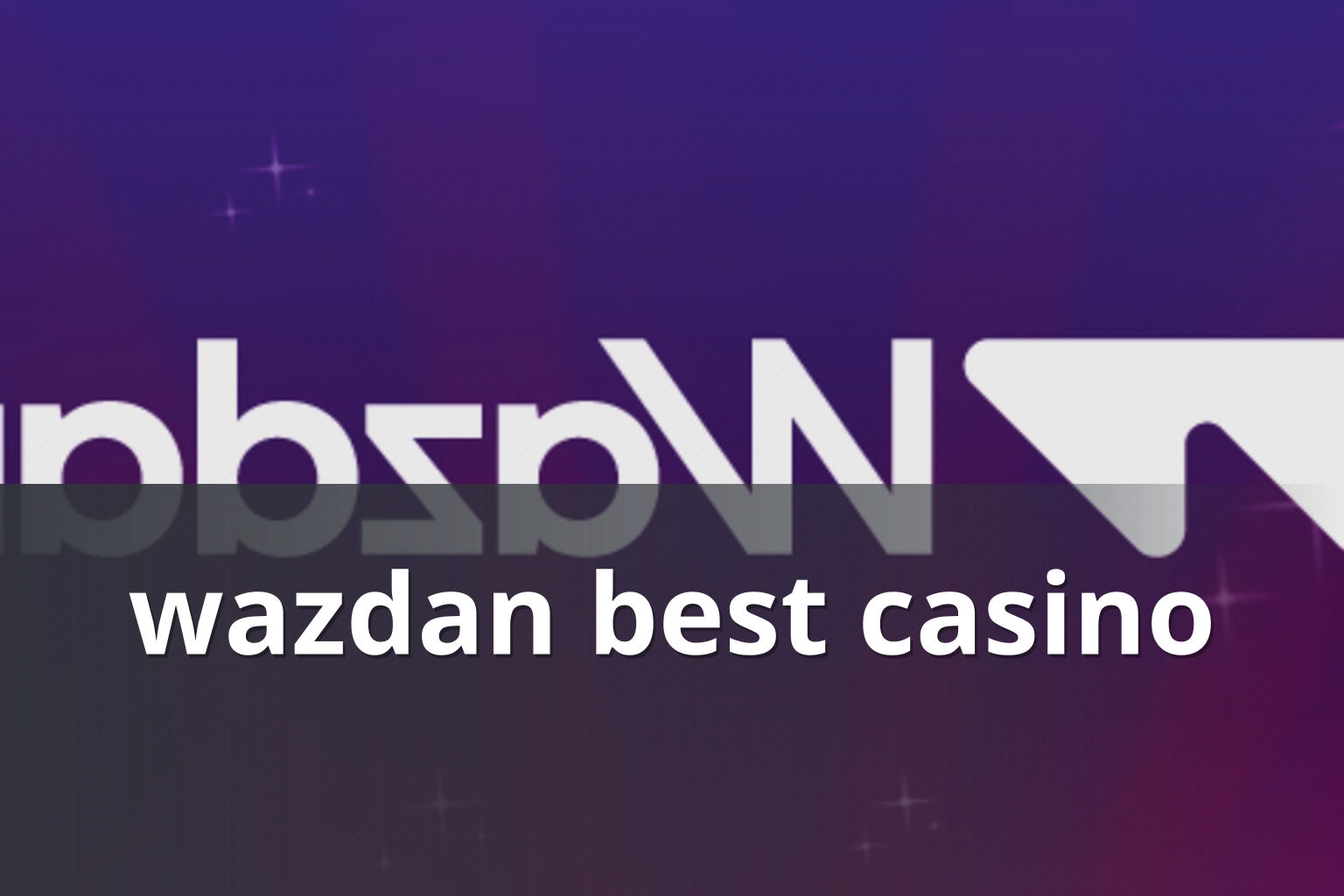 wazdan best casino - casino