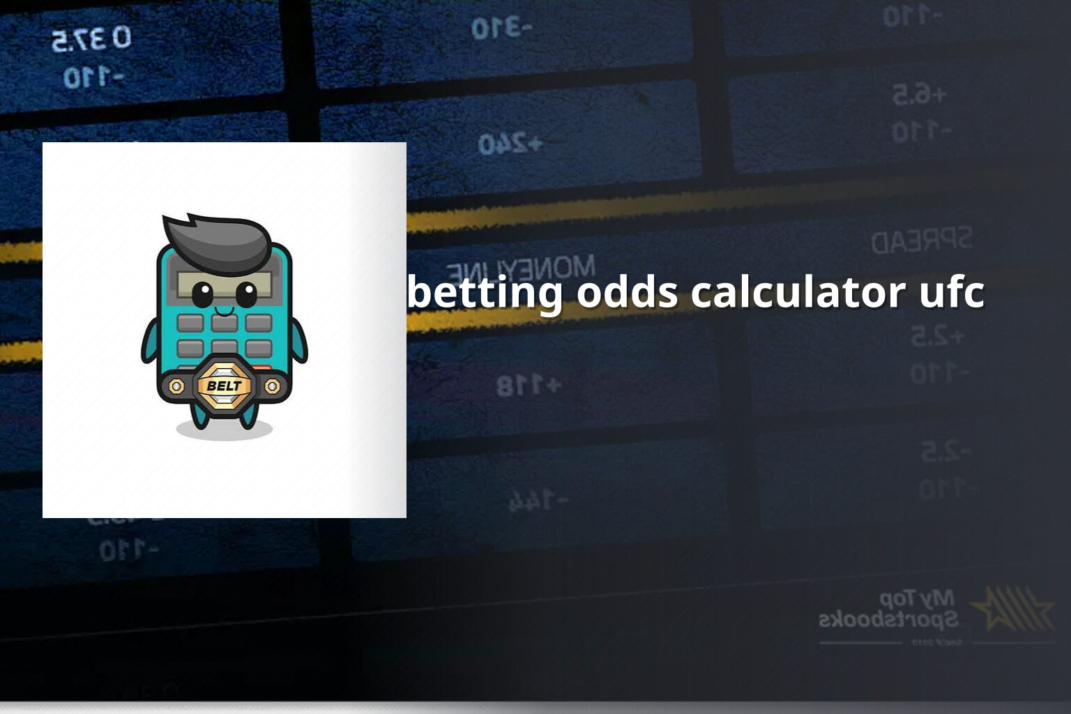 betting odds calculator ufc - การพนัน