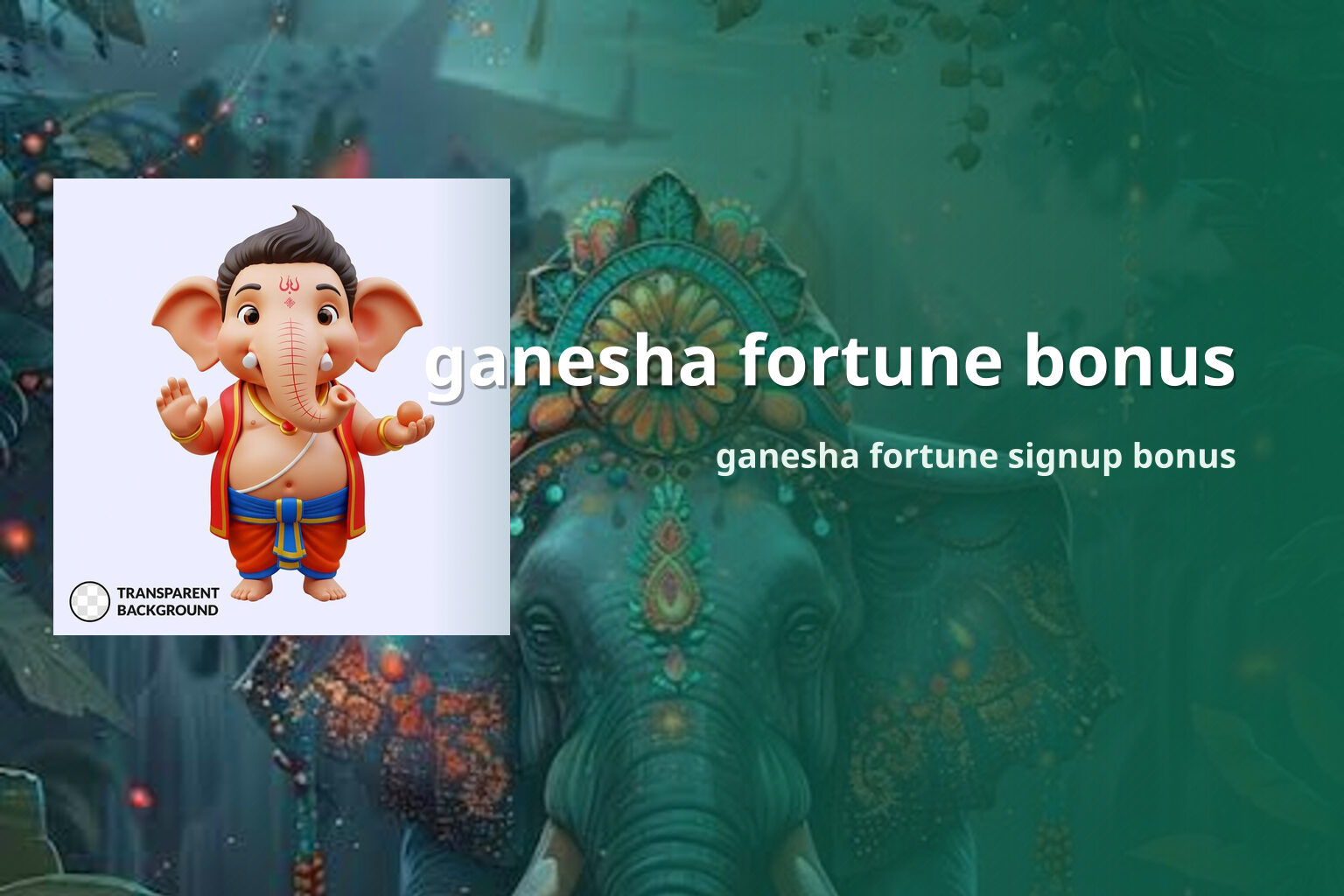 ganesha fortune bonus ganesha fortune signup bonus