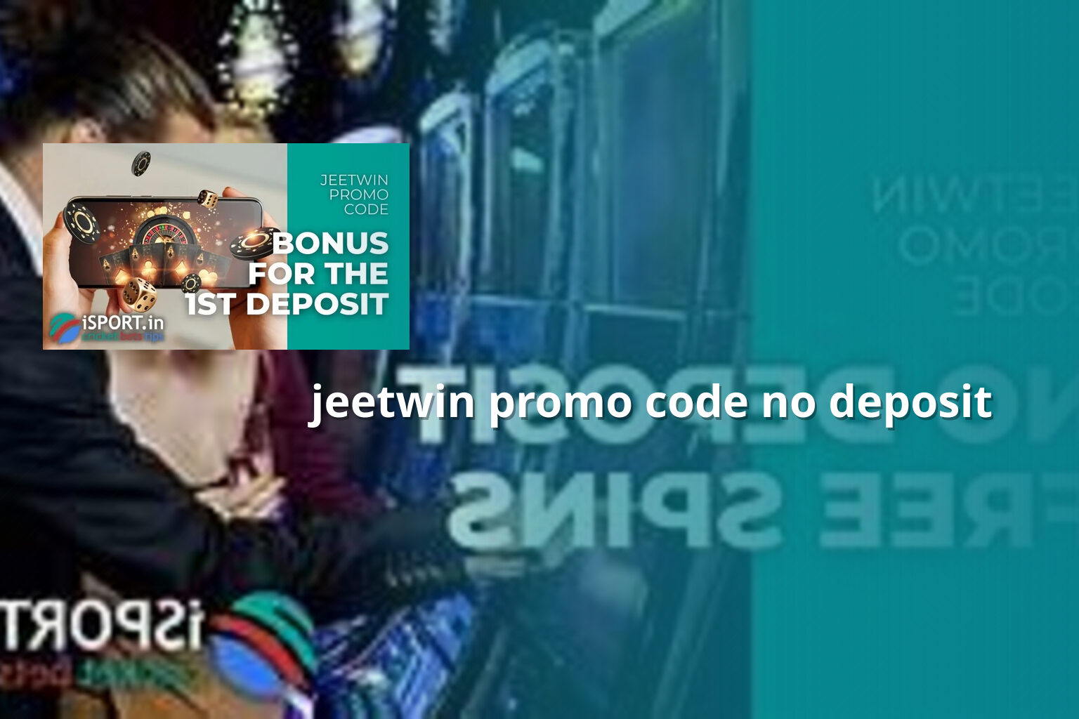 jeetwin promo code no deposit - gaming_brand