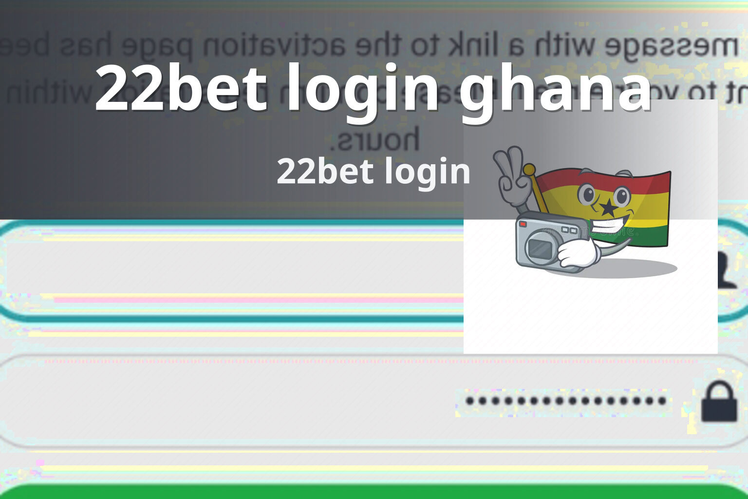 22bet login ghana 22bet login
